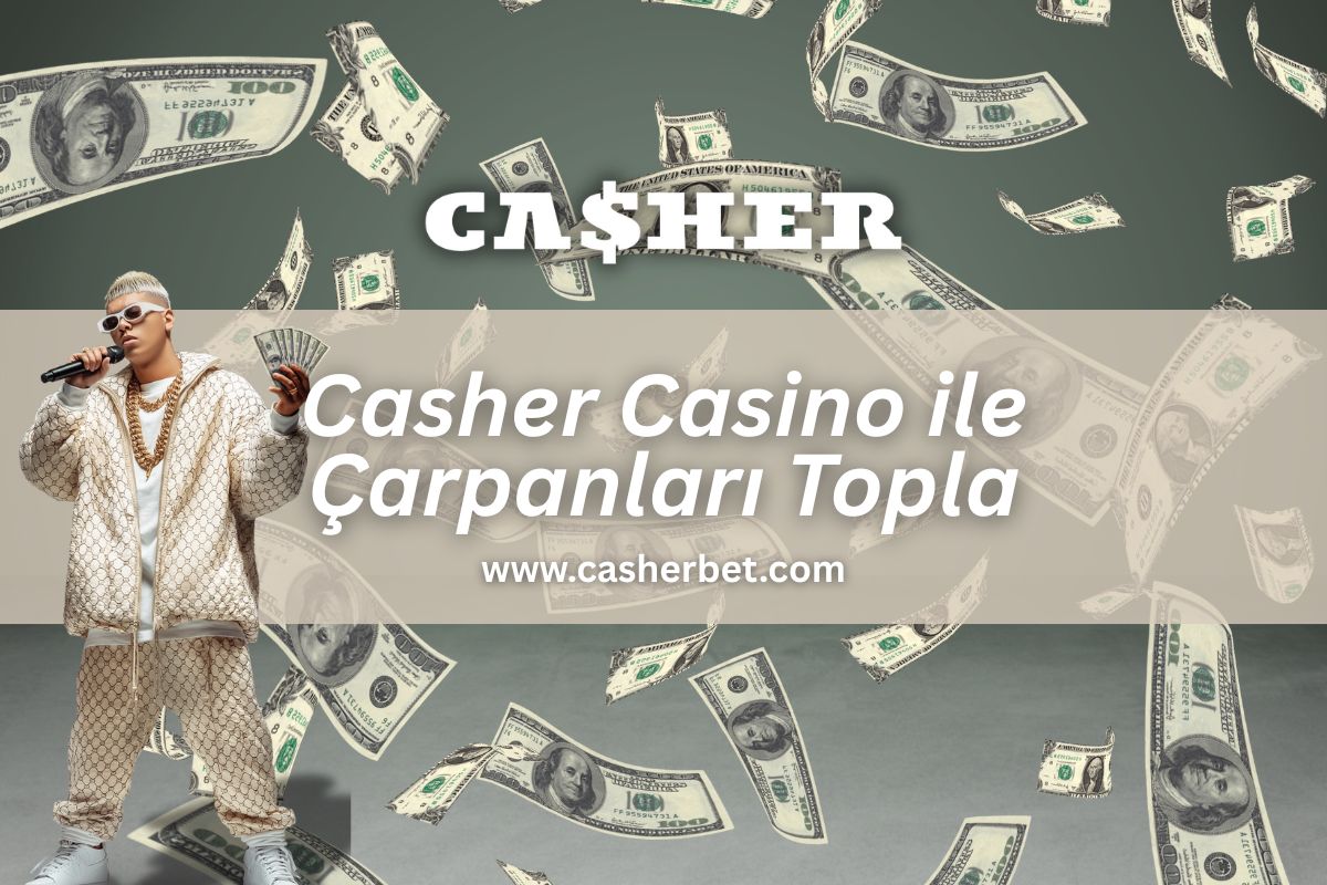 Casher Casino ile Çarpanları Topla